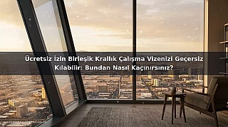 Ücretsiz İzin Birleşik Krallık Çalışma Vizenizi Geçersiz Kılabilir: Bundan Nasıl Kaçınırsınız?