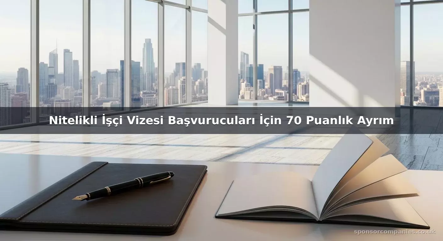 Nitelikli İşçi Vizesi Başvurucuları İçin 70 Puanlık Ayrım