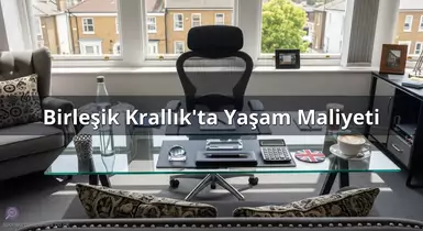 Birleşik Krallık'ta Yaşam Maliyeti